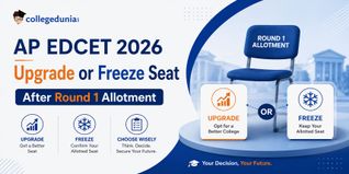 AP EDCET 2026 Upgrade or Freeze Seat After Round 1 Allotment